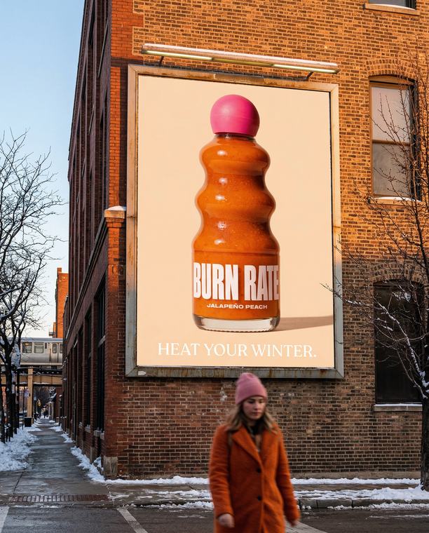 BURN RATE HOT SAUCE — Out-of-home · Chicago